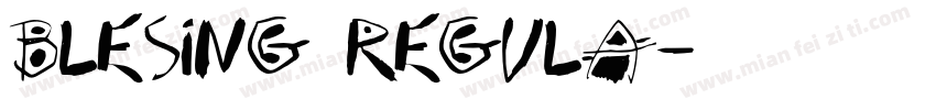 Blesing Regula字体转换